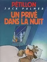 Jack Palmer - Un privé dans la nuit