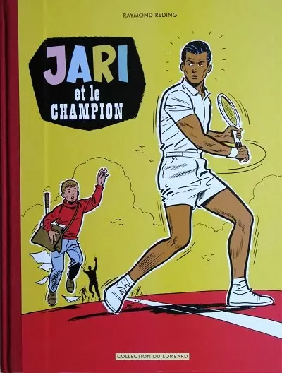 Jari - Jari et le Champion (Intégrale)