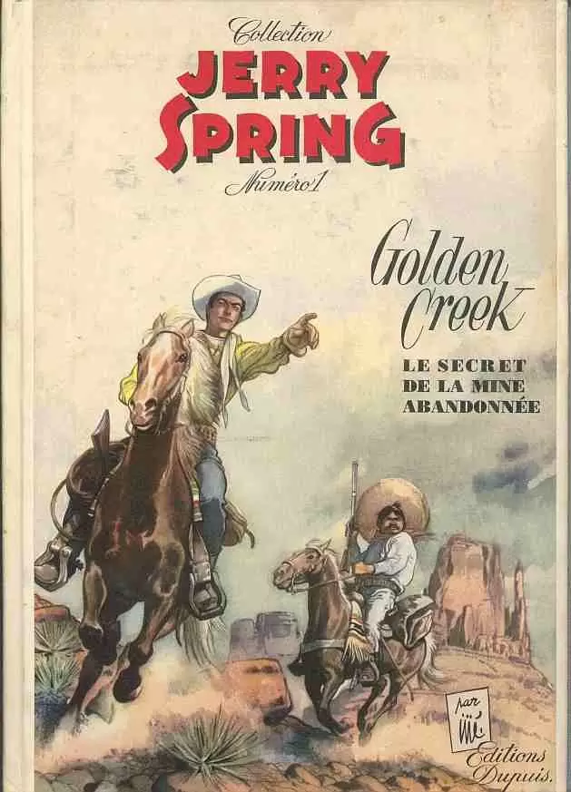 Jerry Spring - Golden Creek, le secret de la mine abandonnée)