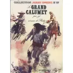 Le grand calumet