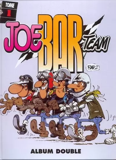 Joe Bar Team - Tome 1 / Tome 2
