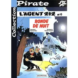 L'Agent 212 N°6 - Ronde de nuit