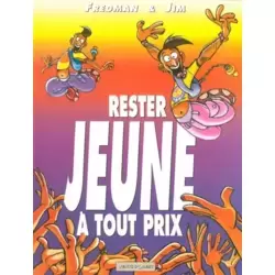 Rester jeune à tout prix