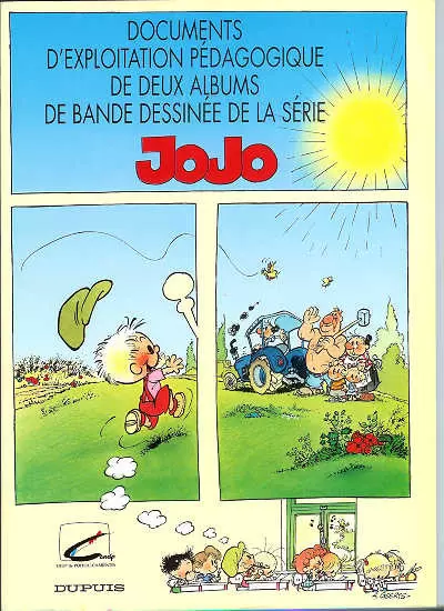 Jojo - Documents d\'exploitation pédagogique de deux albums de bande dessinée de la série Jojo