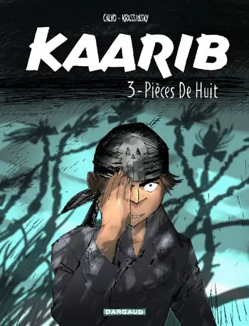 Kaarib - Pièces de huit
