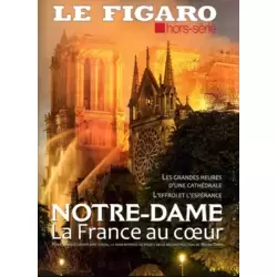 Notre-Dame : La France au coeur