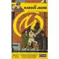 Blake et Mortimer : La marque jaune