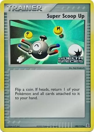 EX Delta Species - Super Scoop Up Holo Logo
