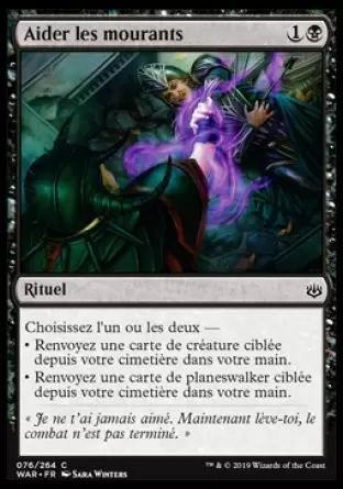 War of the Spark - Aider les mourants