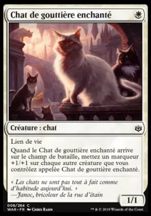 War of the Spark - Chat de gouttière enchanté