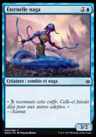 War of the Spark - Éternelle naga