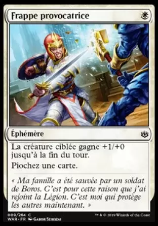 War of the Spark - Frappe provocatrice