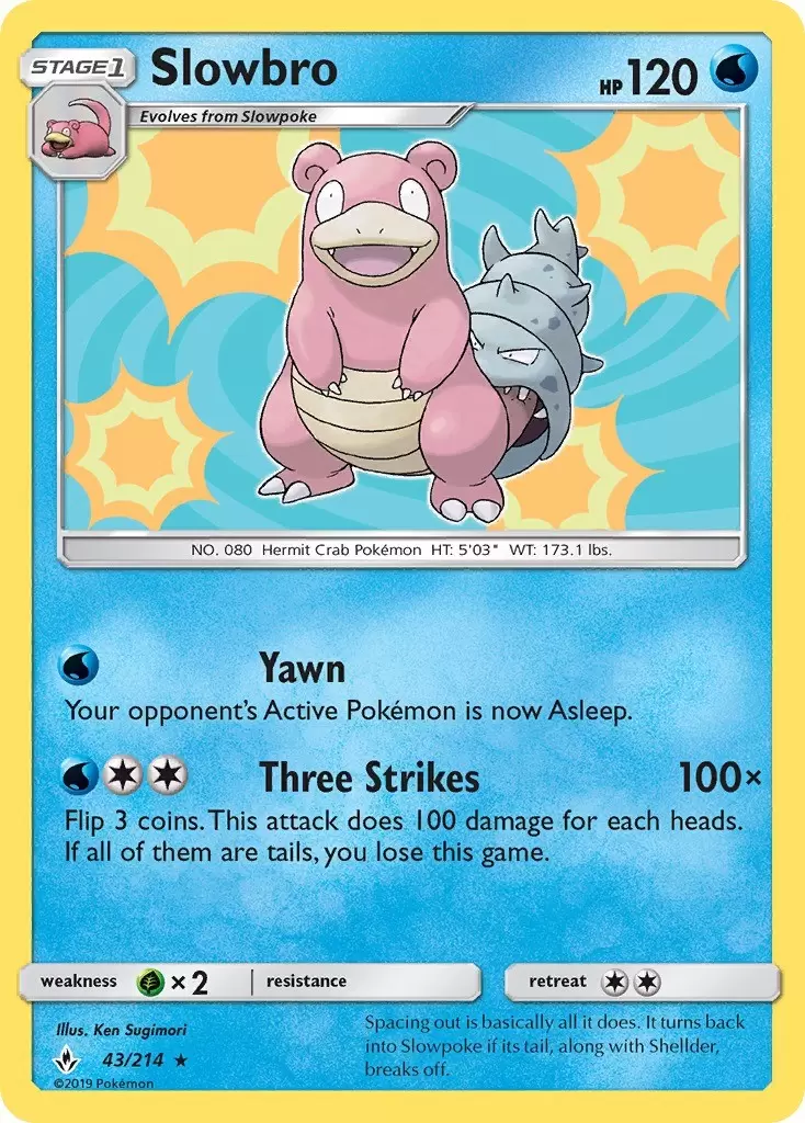 Unbroken Bonds - Slowbro Holo