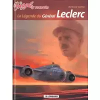 La légende du Général Leclerc