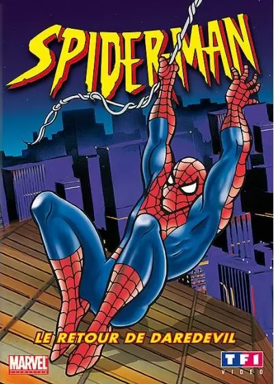 Spider-Man l\'homme araignée - Spider-Man - Le retour de Daredevil