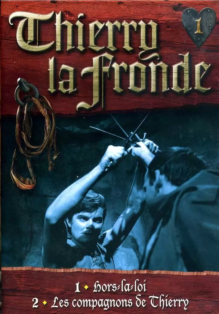 Thierry la Fronde - Thierry la Fronde Vol. 01