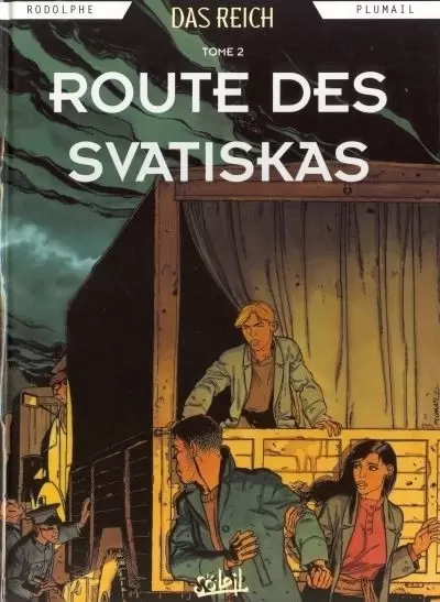 Das Reich - Route des Svatiskas