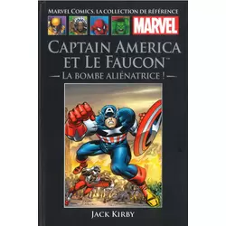 Captain America et le Faucon - La Bombe Aliénatrice!