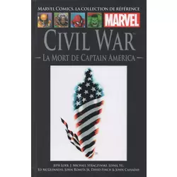 Civil War - La Mort de Captain America