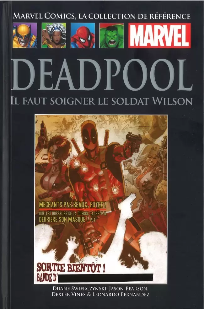 Marvel Comics - La collection (Hachette) - Deadpool - Il Faut Soigner le Soldat Wilson