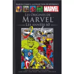 Les Origines de Marvel - Les Années 60