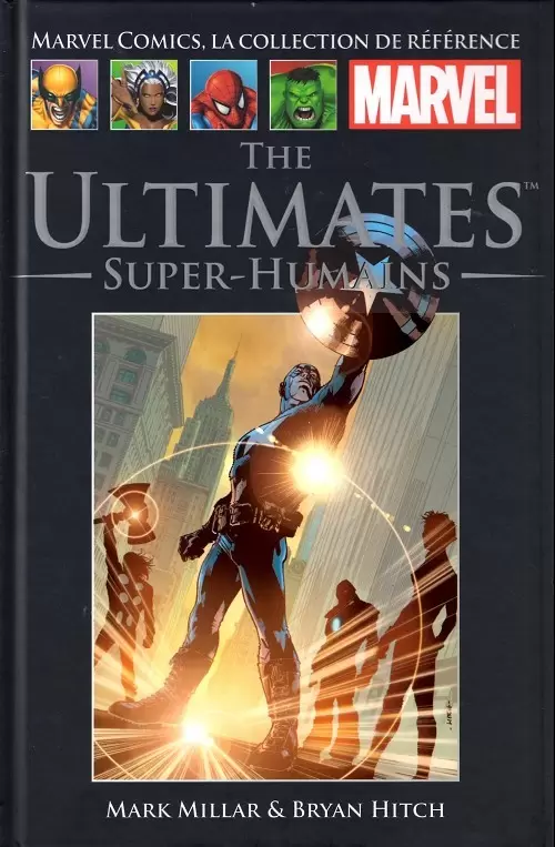 Marvel Comics - La collection (Hachette) - The Ultimates - Super-humains