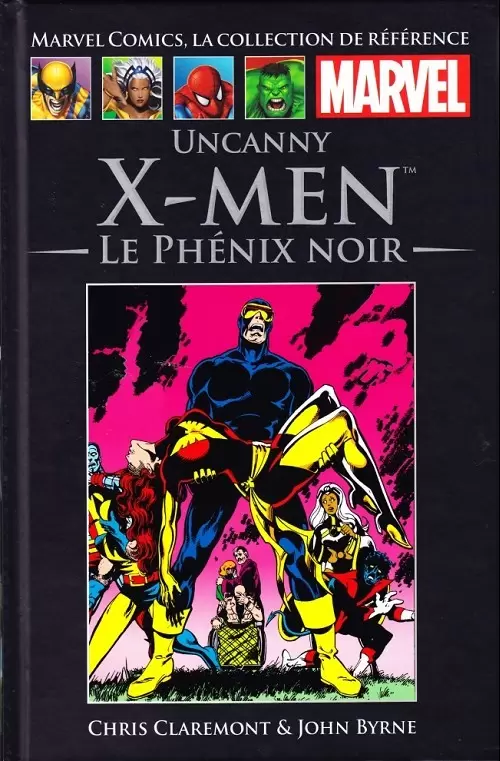Marvel Comics - La collection (Hachette) - Uncanny X-Men - Le Phénix noir