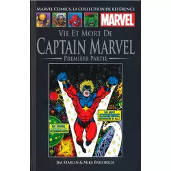 Vie et Mort de Captain Marvel - Première Partie