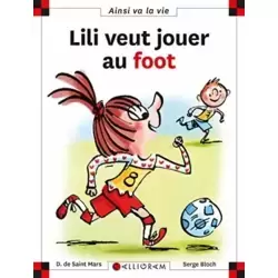 Lili veut jouer au foot