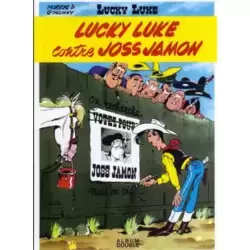 Lucky Luke contre Joss Jamon / Les cousins Dalton