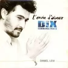 Les dix commandements - L\'envie d\'aimer