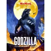 Godzilla : l'histoire d'un monstre de légende