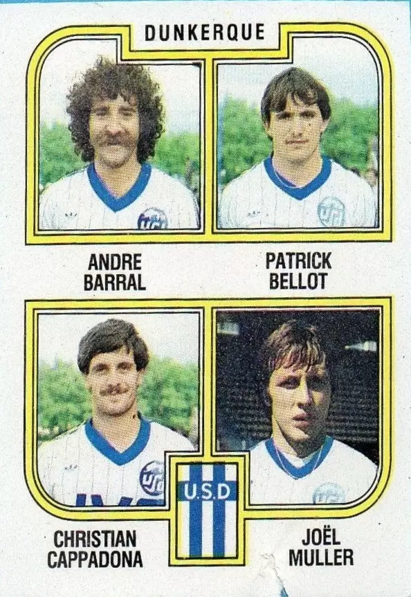 Football 83 - André Barral / Patrick Bellot / Christian Cappadona / Joël Muller - Dunkerque