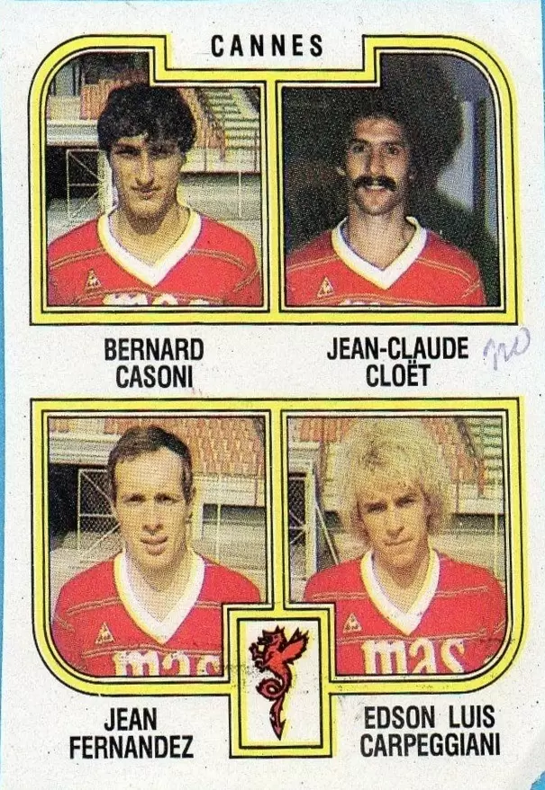 Football 83 - Bernard Casoni / Jean-Claude Cloët / Jean Fernandez / Edson Luis Carpeggiani - Cannes