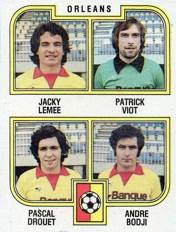 Football 83 - Jacky Lemee / Patrick Viot / Pascal Drouet / André Bodji - Orleans