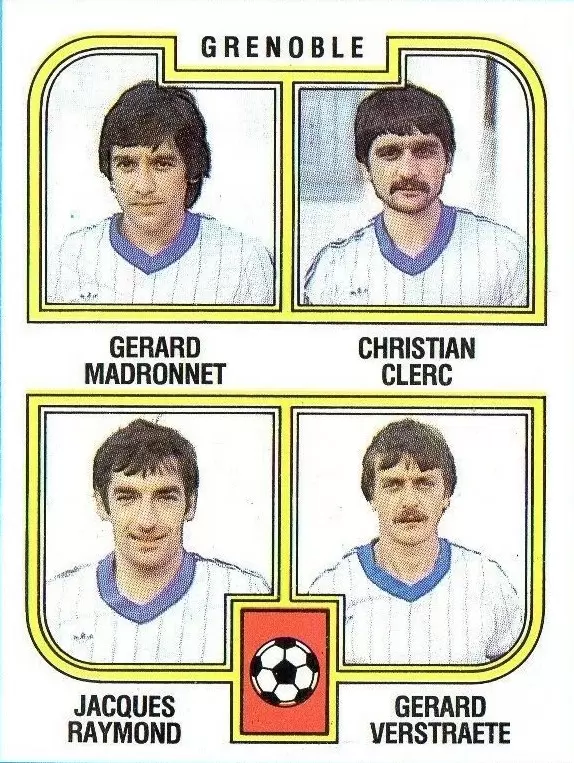 Football 83 - Gerard Madronnet / Christian Clerc / Jacques Raymond / Gerard Verstraete - Grenoble