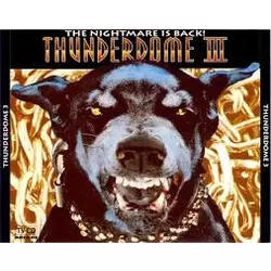 Thunderdome III - The Nightmare Is Back!