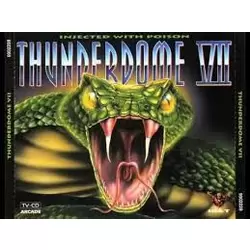Thunderdome VII - Injected With Poison