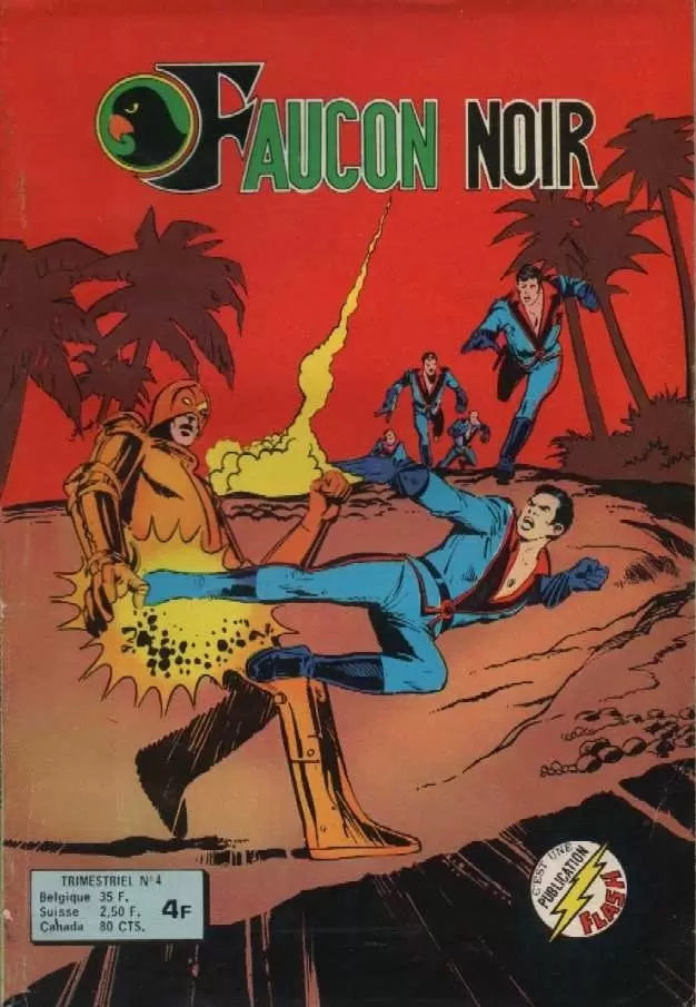 Faucon Noir (Collection Flash) - Les Faucons - Révolte à Santa Culpa