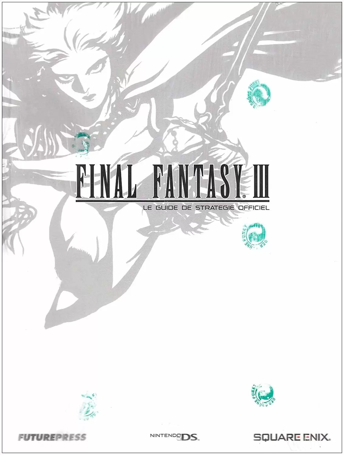 Guides Jeux Vidéos - Final Fantasy III - le guide strategie officiel