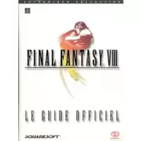Final Fantasy VIII - le guide officiel