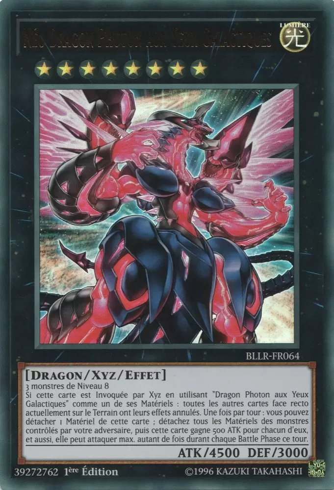 Batailles De Légende - Vengeance De La Lumière (BLLR) - Néo Dragon Photon aux Yeux Galactiques