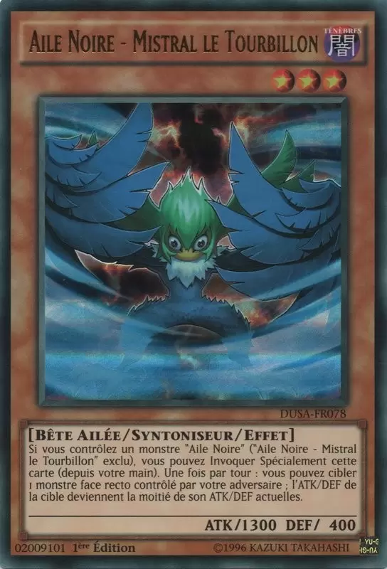 La Saga Des Duellistes DUSA - Aile Noire - Mistral le Tourbillon
