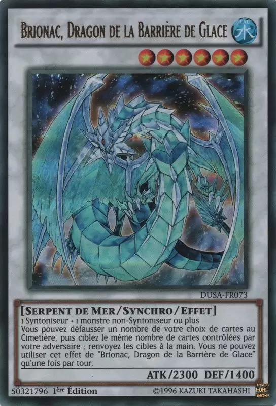 La Saga Des Duellistes DUSA - Brionac, Dragon de la Barrière de Glace