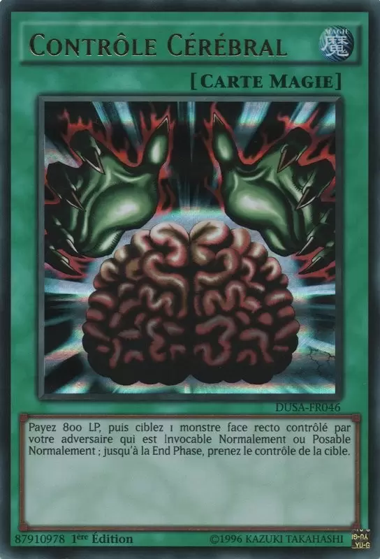 La Saga Des Duellistes DUSA - Contrôle Cérébral
