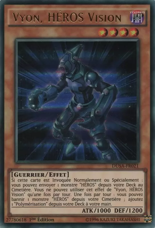 La Saga Des Duellistes DUSA - Vyon, HÉROS Vision