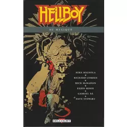 Hellboy au Mexique