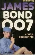 James Bond : Fleuve Noir - James Bond contre Docteur No