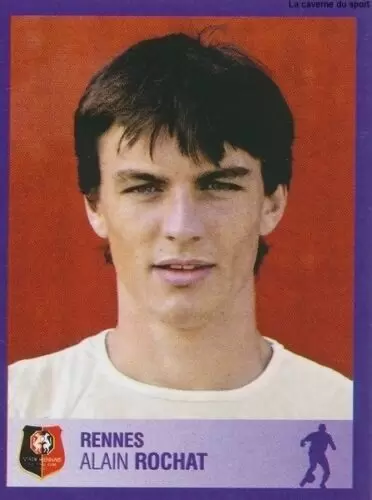 Foot 2006 - Championnat de France de L1 et L2 - 30 Ans - Alain Rochat - Rennes