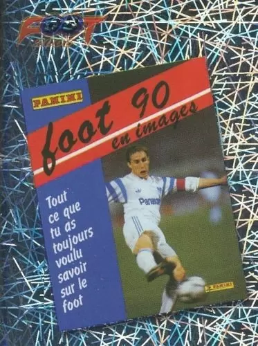 Foot 2006 - Championnat de France de L1 et L2 - 30 Ans - Couverture Panini 1990